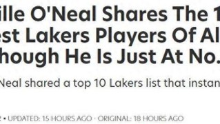 老詹压线入选！奥尼尔评湖人队史10大巨星：科比力压魔术师排第一